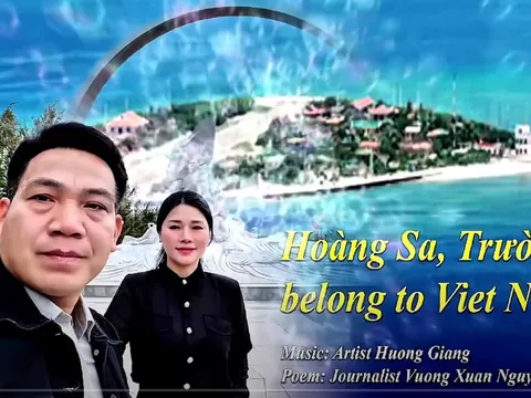 Ca khúc “Hoàng Sa, Trường Sa belong to Viet Nam”