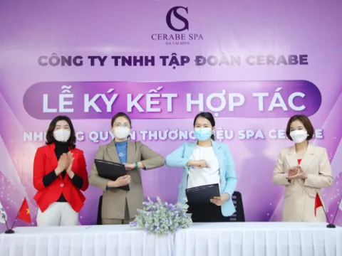 Lễ kí kết hợp tác toàn diện giữa Chuỗi nhượng quyền thương hiệu Spa Cerabe và Chủ Spa Hà Thị Lành