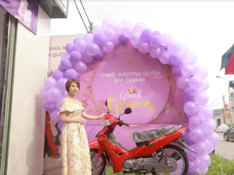 “Bốc thăm trúng thưởng xe máy” - Chương trình đặc biệt trong khai trương Cerabe Spa cơ sở 11 tại Bắc Giang 