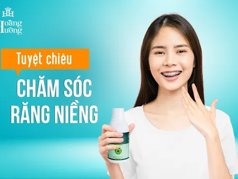 Làm thế nào để chăm sóc khoang miệng đơn giản mà vẫn hiệu quả sau khi niềng răng