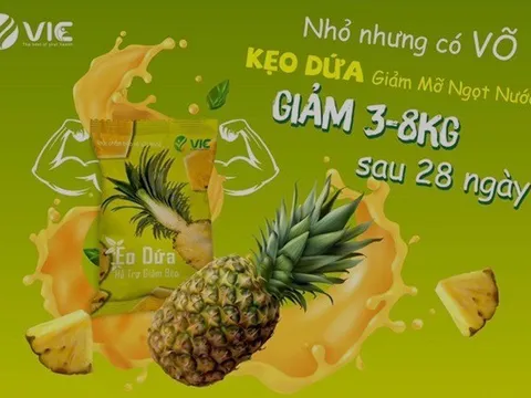 Giới trẻ săn lùng sản phẩm hỗ trợ giảm béo kẹo dứa - Bí mật từ thương hiệu về chất lượng sản phẩm