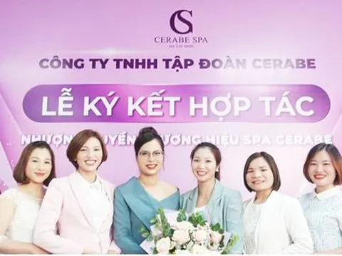 Lễ ký kết hợp tác giữa Chuỗi nhượng quyền thương hiệu Spa Cerabe và Tân chủ Spa Triệu Thị Nga